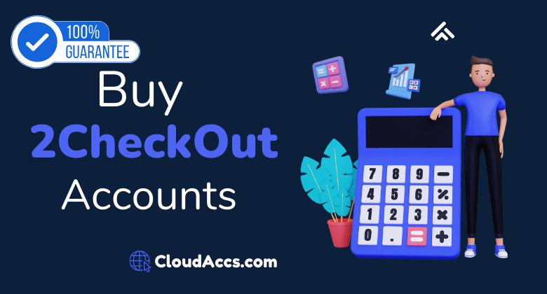 Buy 2CheckOut Accounts