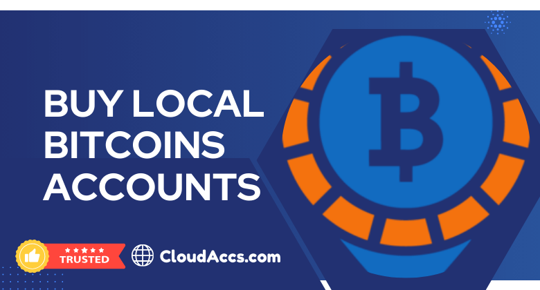 Buy Local Bitcoins Accounts