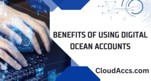 Buy Digital Ocean Accounts