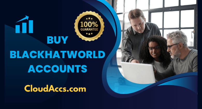 Buy BlackHatWorld Accounts